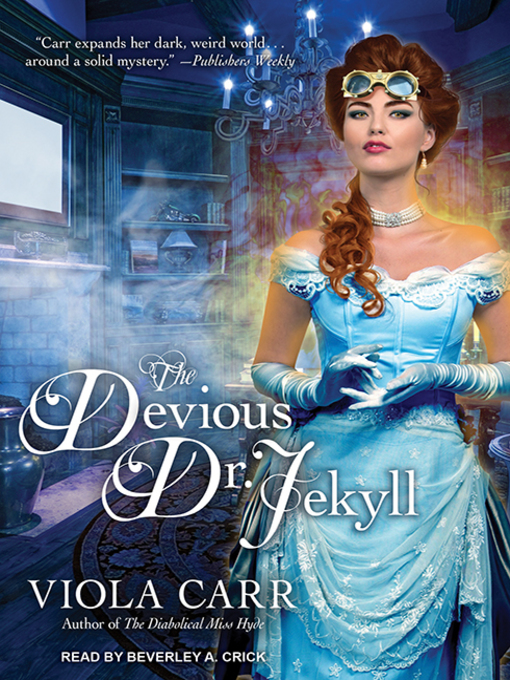 Title details for The Devious Dr. Jekyll by Viola Carr - Available